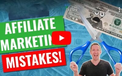 Affiliate Marketing Mistakes You Should Avoid